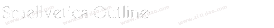 Smellvetica Outline字体转换